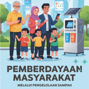pemberdayaan masyarakat melalui pengelolaan sampah berbasis digital